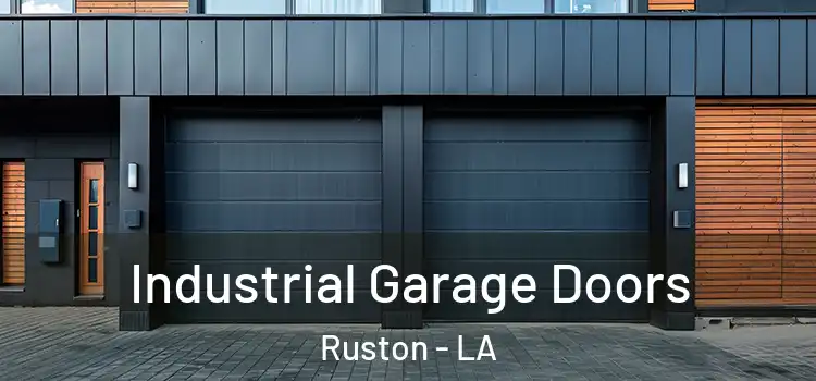  Industrial Garage Doors Ruston - LA