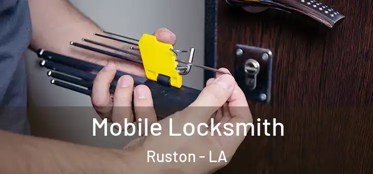  Mobile Locksmith Ruston - LA